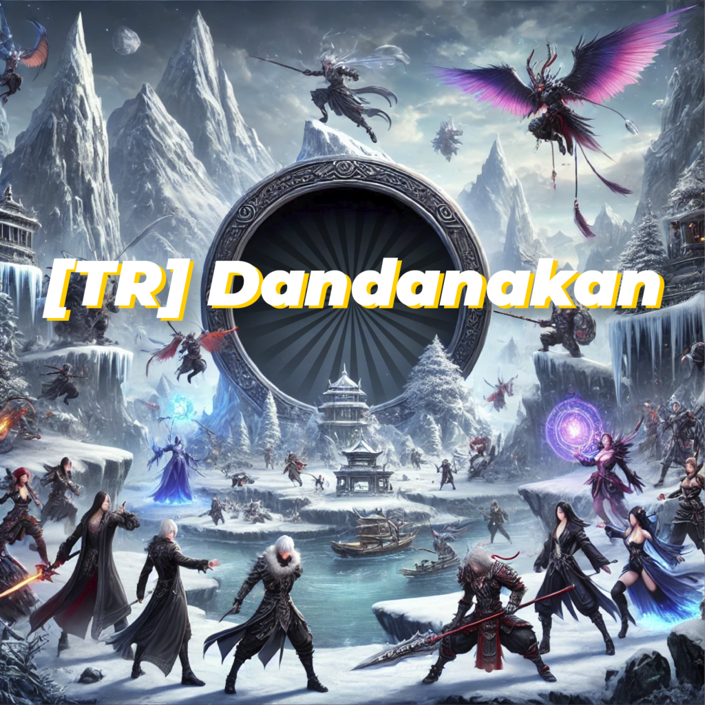 Metin2 [TR] Dandanakan